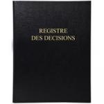 Décisions et délibérations Décisions et délibérations
