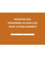 ELVE : Registre de Présence des personnes ou enfants dans l'établissement 47005
